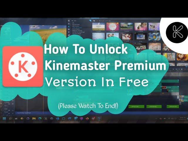 How unlock kinemaster premium in free