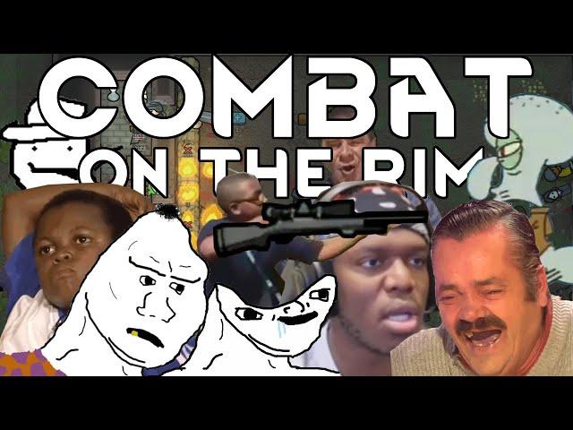 Combat on the Rim