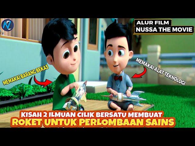 MEMBUAT ROKET MEMAKAI BARANG BEKAS I CERITA ANIMASI NUSSA THE MOVIE 2021