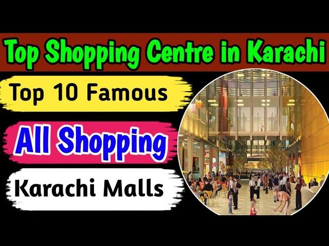 Top 10 Shopping Centre in Karachi | best shopping centre and Mall in Karachi