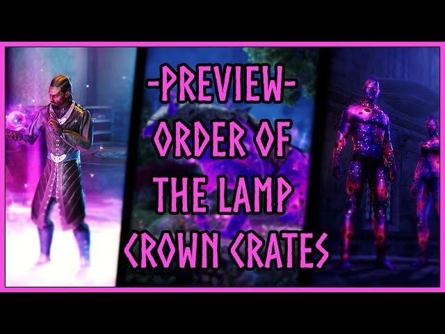 Order of the Lamp Crown Crates preview