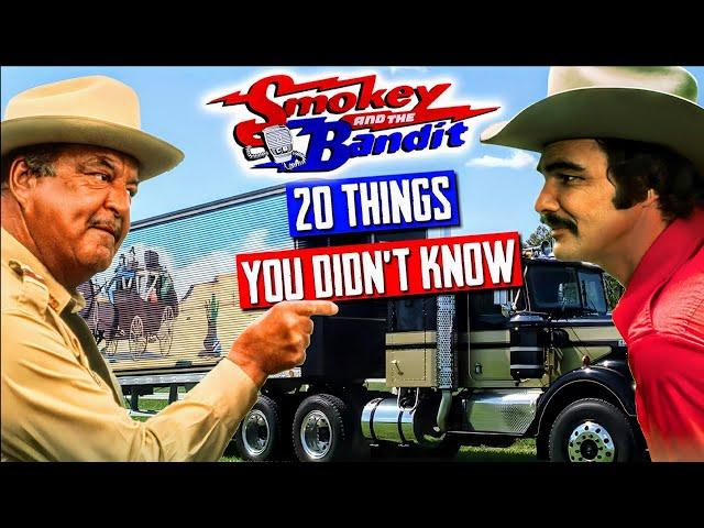 Smokey and the Bandit (1977): 20 Things You Never Knew!