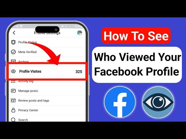 How To See Who Viewed Your Facebook Profile 2024 (NEW UPDATE)