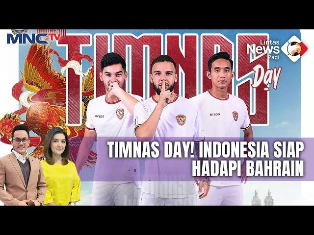 [FULL] Kualifikasi Piala Dunia 2026 Zona Asia, Timnas Indonesia Siap Hadapi Bahrain | LIP 10/10