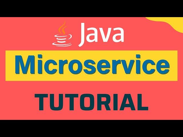 Microservices Tutorial for Beginners