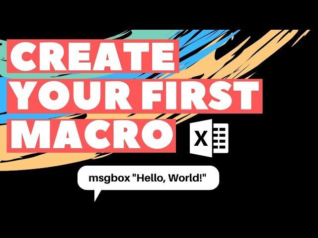 Creating Your First Macro: A Quick Beginner's Guide to Excel VBA