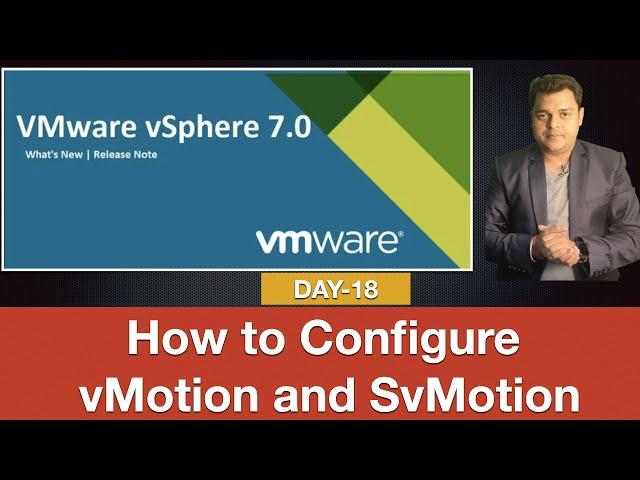 What is work of VMotion and SVMotion ? Configure step by step guide |VMware vSphere7.0 Certification