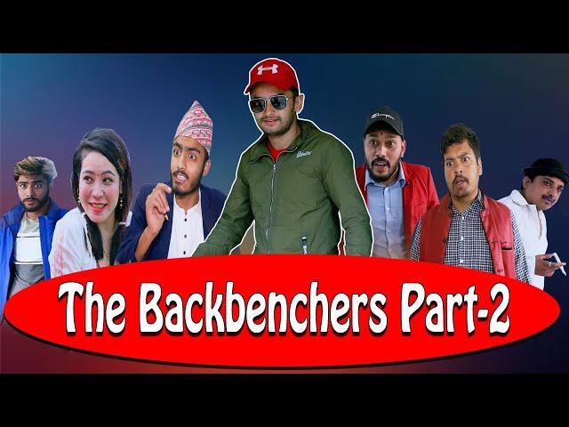 The Backbenchers | Part- 2 | The Pk Vines