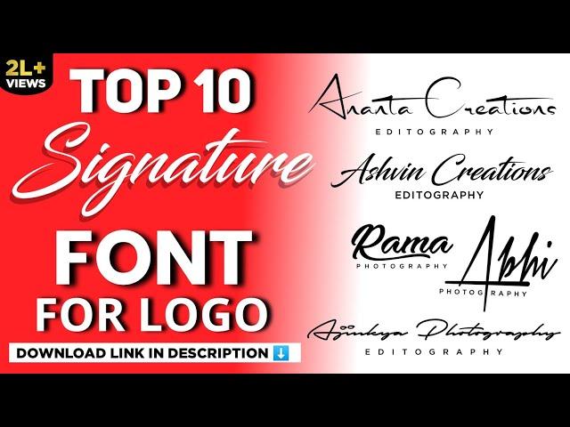 Top 10 Signature Font For Photography Editography Logo 2023 | How To Add Font In Pixellab