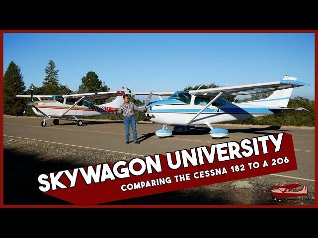 Comparing the Cessna 182 to a 206