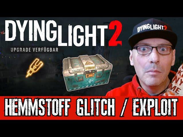 PATCHED: DYING LIGHT 2 HEMMSTOFFE SCHNELL & EINFACH | Glitch / Exploit | Update 1.10 | Deutsch