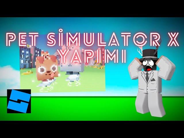 Roblox Studio/Pet Simulator X nasıl yapılır?