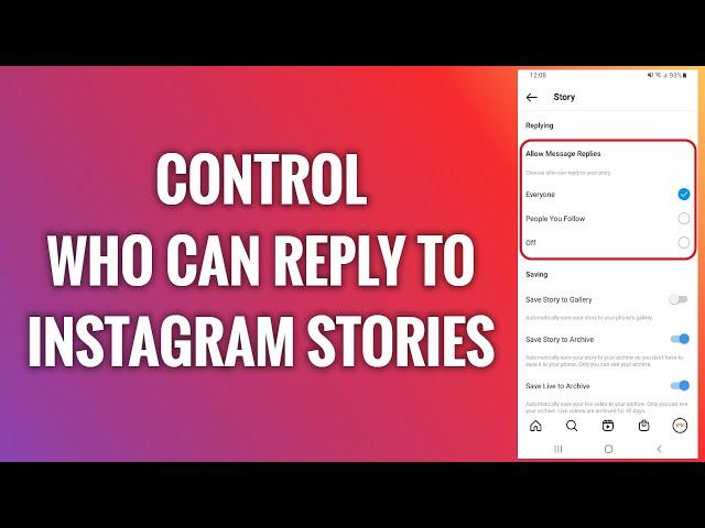 How To Control Who Can Reply To Instagram Stories