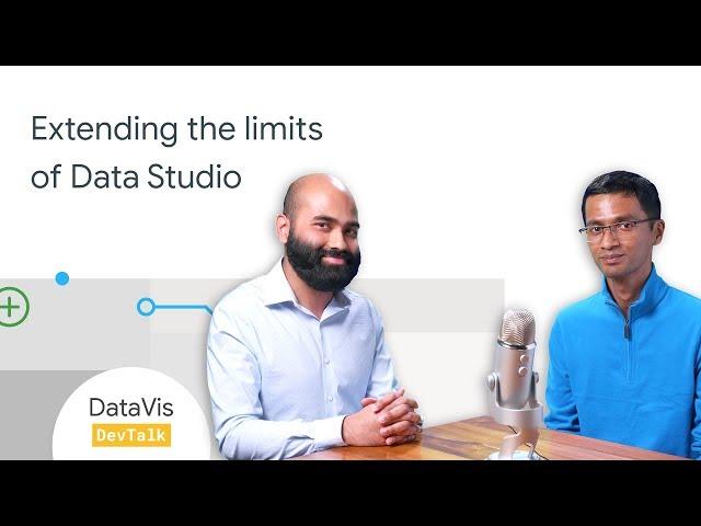 Extending the limits of Data Studio with Marc Soares - DataVis DevTalk