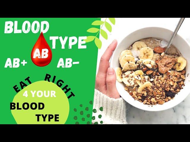 The Blood Type Diet || Blood Type "AB" ( AB & AB- )