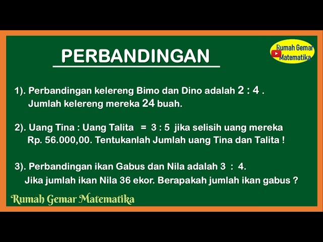 Trik Perbandingan Jika Diketahui Jumlah Selisih dan Salah Satunya