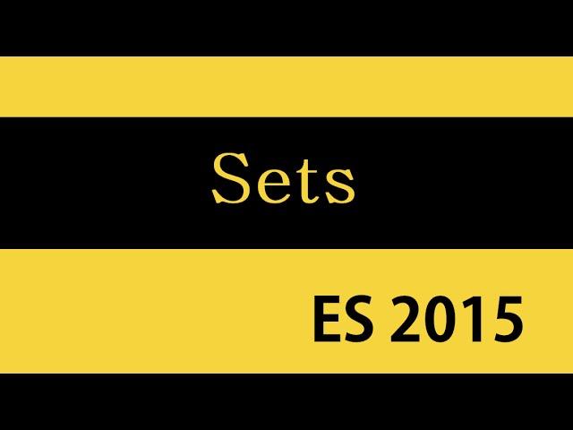 ES6 and Typescript Tutorial - 30 - Sets