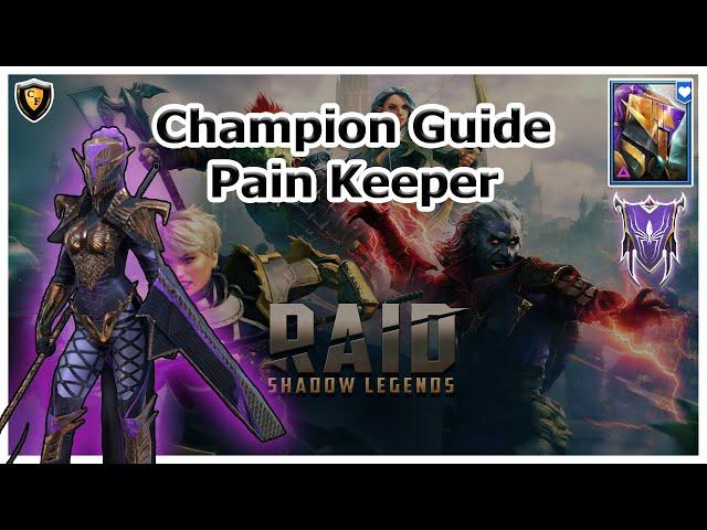 RAID Shadow Legends | Champion Guide | Pain Keeper