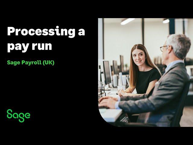 Sage Payroll (UK) - Process a pay run