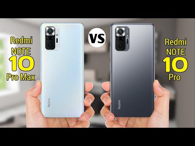 Redmi Note 10 Pro Max vs Redmi Note 10 Pro - Comparison & Price | Redmi Note 10 Pro unboxing & revie