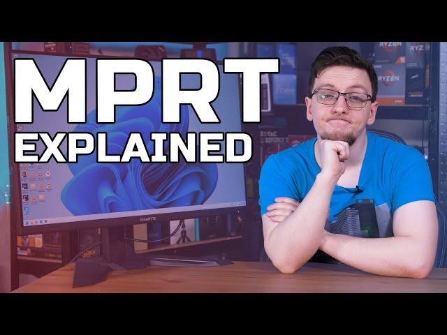 MPRT Explained - Monitor Makers Lie To You