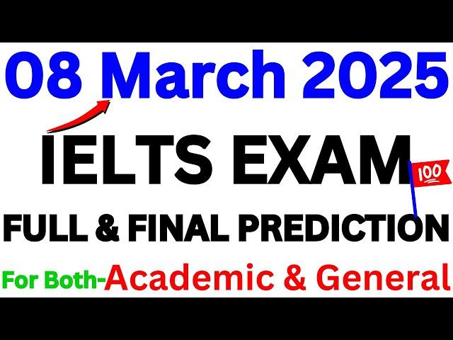 8 MARCH 2025 IELTS EXAM PREDICTION | IELTS | IDP & BC