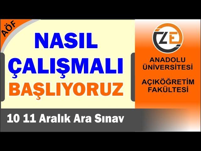 AÖF Nasıl Ders Çalışmalı   Sınavlar Nasıl Yapılır   Sorumluluk Üniteleri   Güz Dönemi