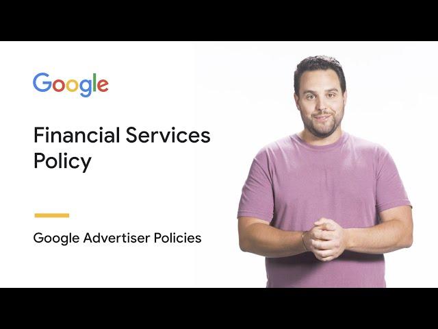 Financial Services | Google Advertiser Policies