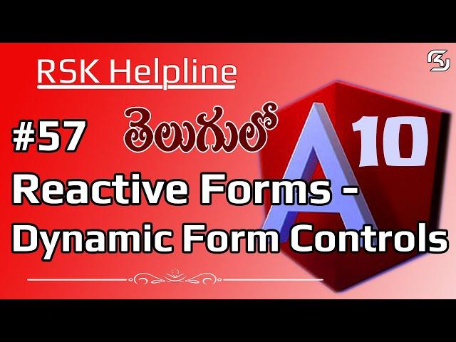 #Angular10 in Telugu #57  Reactive Forms: Dynamic Form Controls in #Angular10 in Telugu