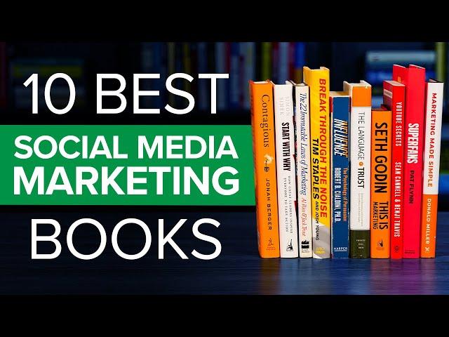 The Top 10 Best Social Media Marketing Books To Read in 2024