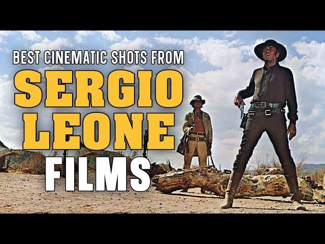The MOST BEAUTIFUL SHOTS of SERGIO LEONE Movies