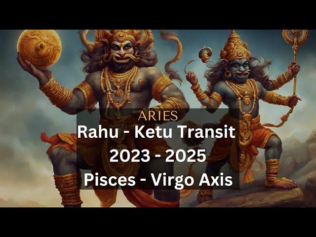 Rahu Ketu Transit 2023 Demystified for Aries Ascendant!