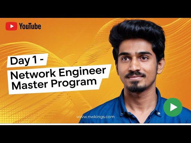 Day 1 Network Engineer Master Program - CCNA, CCNP, ASA