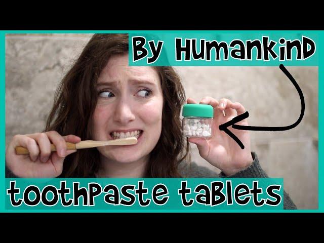 By Humankind Toothpaste Tablets (by Denttabs) w/ FLUORIDE  Review // The BEST Zero Waste Toothpaste?