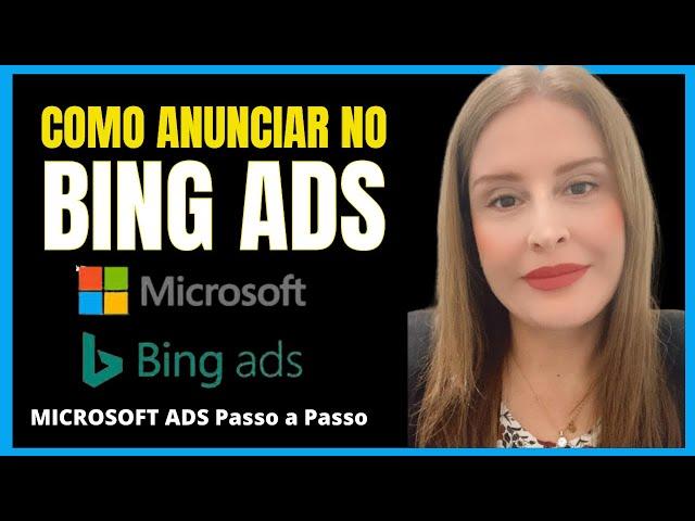 COMO ANUNCIAR NO BING ADS