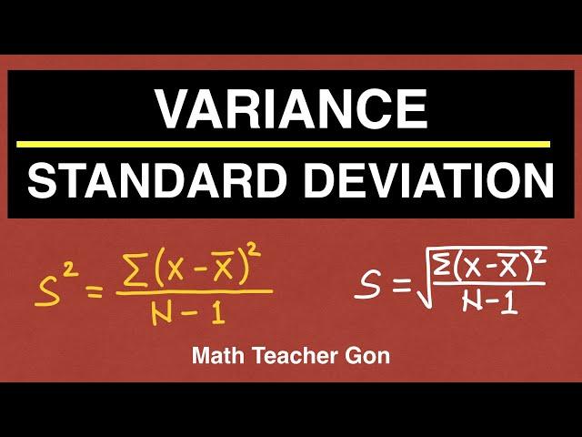 Variance and Standard Deviation - Statistics