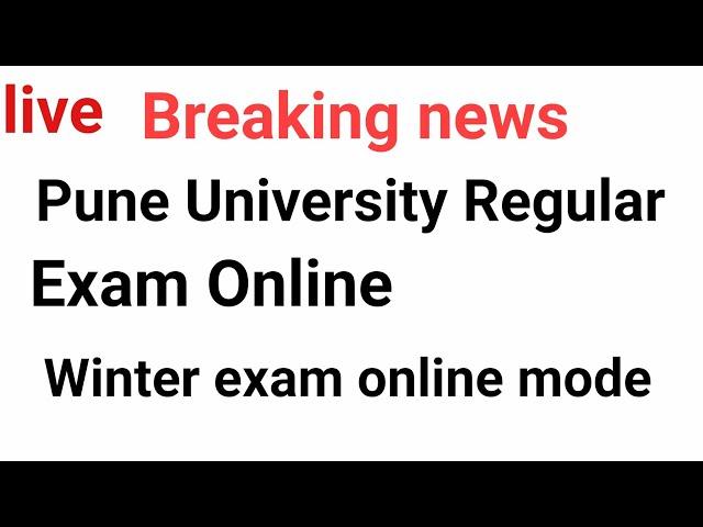 Breaking news Pune University Regular Exam online mode || Sppu University Regular Exam News || Sppu