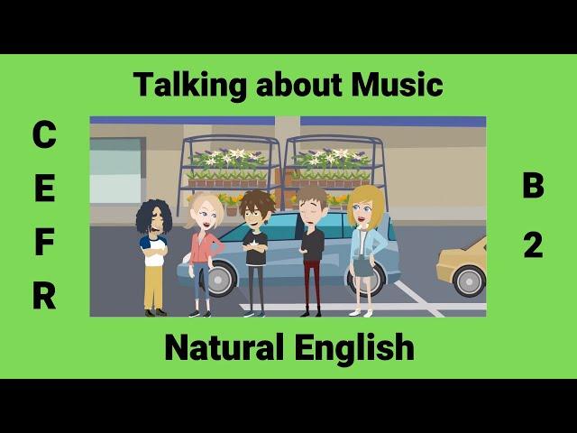 Talking about Music English Conversation