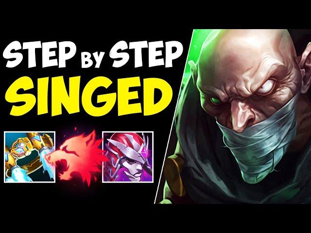 STEP BY STEP TUTORIAL OF HOW TO CLIMB TO HIGH ELO WITH SINGED - League of Legends