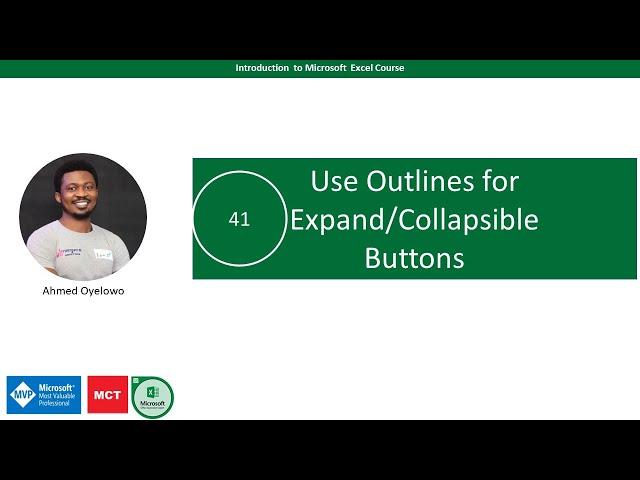 41. Using Outlines to Create Expand and Collapse button for data groups