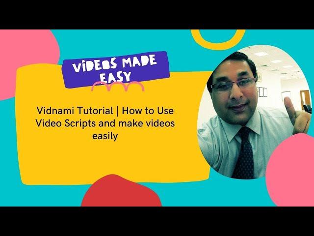 Vidnami Tutorial | How to Use Video Scripts and make videos easily.