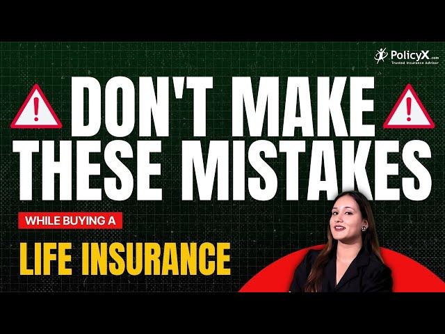 Avoid These 5 Mistakes When Buying Life  Insurance | Best Life Insurance Plan | Life Insurance Scams