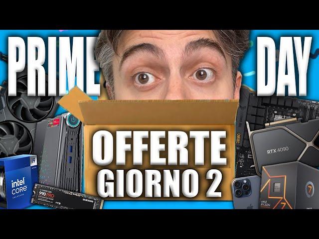 TUTTE LE MIGLIORI OFFERTE DEL PRIME DAY AMAZON 2024 IN DIRETTA! - GIORNO 2