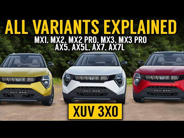 XUV 3XO variants explained with prices | mx1, mx2, mx2 pro, mx3, mx3 pro, ax5, ax5L, ax7, ax7L