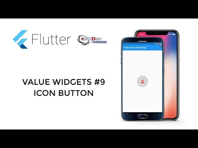 Flutter Tutorial - Value Widgets #9 Icon Button