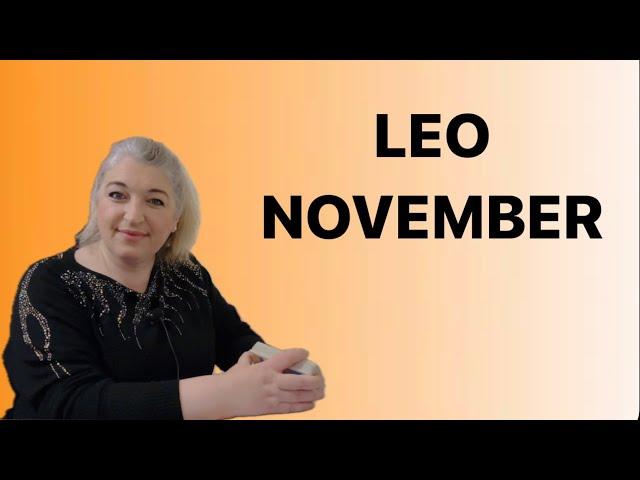 LEO”GREAT FORTUNE! Unexpected GOOD LUCK! You are CELEBRATING!” November 2024