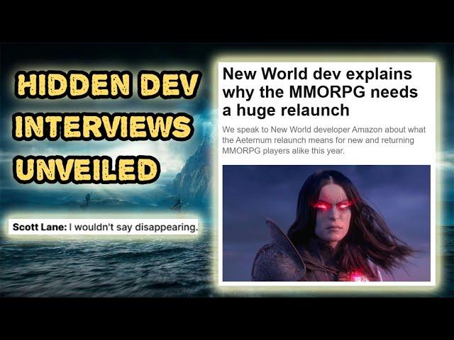 Two Hidden New World Dev Interviews Unveiled