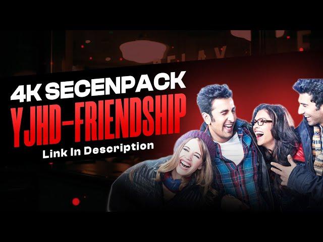 Friendship Scene Pack | YJHD Friendship Scene's | Bollywood Movie SP #twixtor #yjhd  #scenepacks