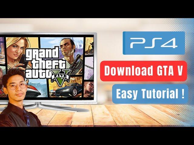 How to Download GTA V on PS4 !