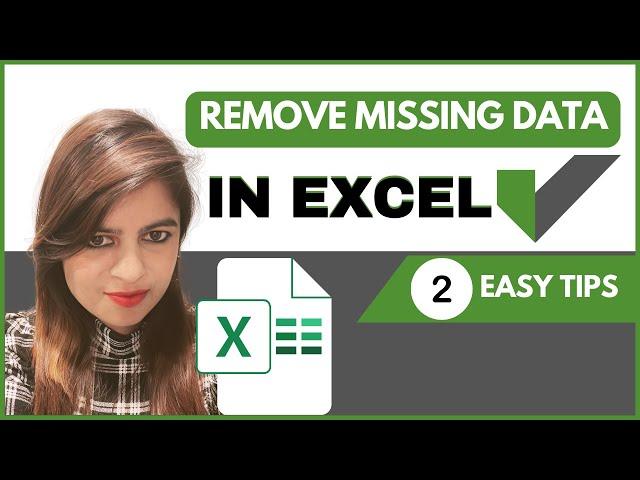 Excel Quick Wins: 2 Easy Tips to Swiftly Remove Data Gaps! 